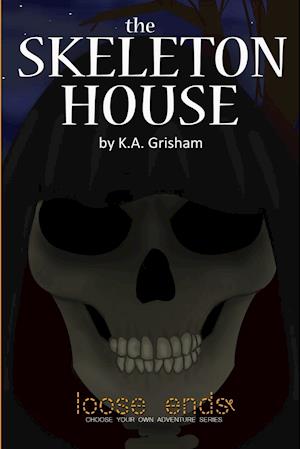 The Skeleton House