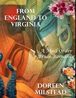 From England to Virginia: A Mail Order Bride Romance