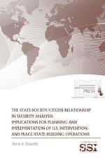 The State-Society/Citizen Relationship in Security Analysis