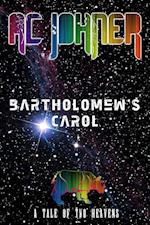 Bartholomew's Carol