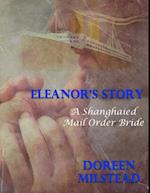 Eleanor's Story: A Shanghaied Mail Order Bride