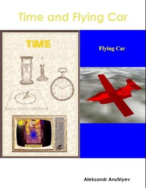 Time and Flying Car