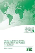 The New Arab Regional Order
