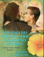 English Widow & Her California Cowboy: A Mail Order Bride Romance