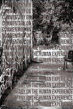 Commentary on the Human Experience, Third Edition 