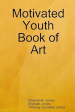 Motivated Youth Book of Art