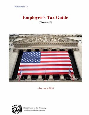 Employer's Tax Guide (Circular E)