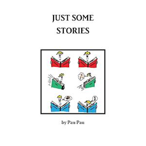 Just Some Stories