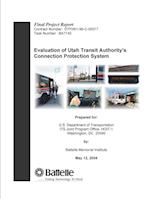 Evaluation of Utah Transit Authority's Connection Protection System - Final Project Report
