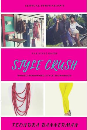 Style Crush