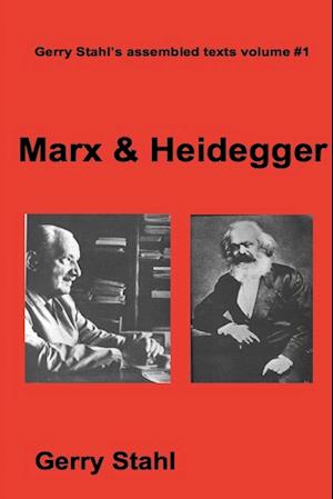 Marx & Heidegger