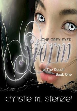 The Grey Eyed Storm