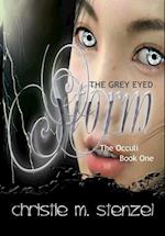 The Grey Eyed Storm