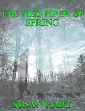 Pied Piper of Spring