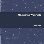 Whispering Waterfalls