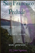 San Francisco Prelude 