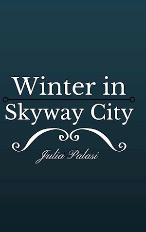 Winter in Skyway City