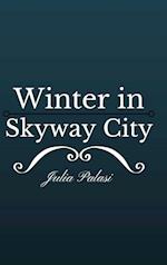 Winter in Skyway City 