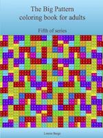 The Fifth Big Pattern coloring book for adults