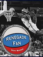 Renegade Fan