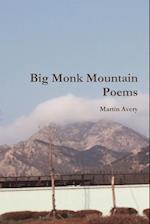 Big Monk Mountain Poems