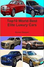 Top10 World Best Elite Luxury Cars