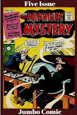 Midnight Mystery Five Issue Jumbo Comic 