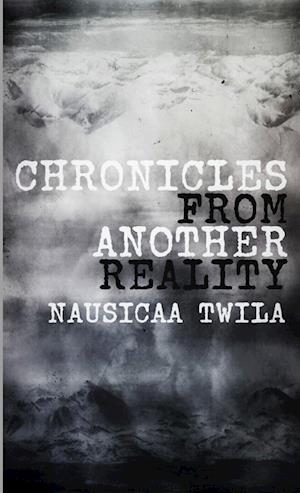 Chronicles From Another Reality