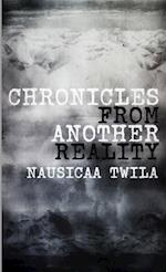 Chronicles From Another Reality 