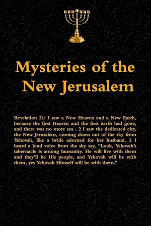 Mysteries of the New Jerusalem