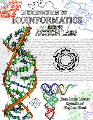 Introduction to Bioinformatics using Action Labs