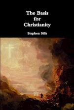 The Basis for Christianity 