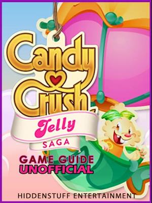 CANDY CRUSH JELLY SAGA GAME GUIDE