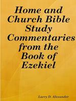 Home and Church Bible Study Commentaries from the Book of Ezekiel