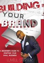 Building Your Brand 