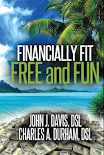 Financially Fit Free and Fun