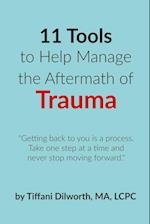 11 Tools to Help Manage the Aftermath of Trauma