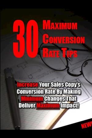 30 Maximum Conversion Rate Tips