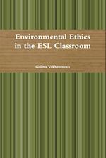 ENVIRONMENTAL ETHICS IN THE ES