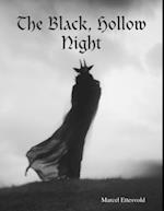 Black, Hollow Night