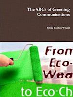 The ABCs of Greening Communications