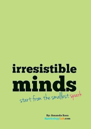 Irresistible Minds - Workbook & Journal