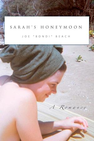 Sarah's Honeymoon