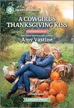 A Cowgirl's Thanksgiving Kiss