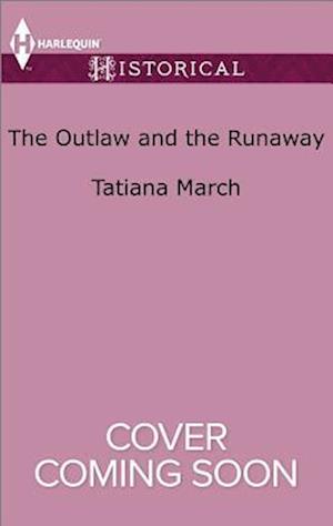 The Outlaw and the Runaway