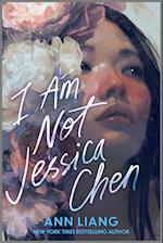 I Am Not Jessica Chen