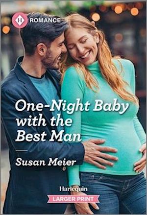 One-Night Baby with the Best Man