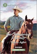 Her Temporary Cowboy