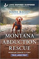 Montana Abduction Rescue