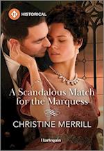 A Scandalous Match for the Marquis